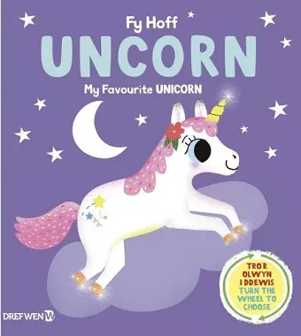 Fy Hoff Uncorn / My Favourite Unicorn cover