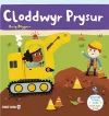 Cyfres Gwthio, Tynnu, Troi: Cloddwyr Prysur / Push, Pull and Turn Series: Busy Diggers cover
