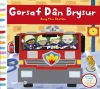 Cyfres Gwthio, Tynnu, Troi: Gorsaf Dân Brysur / Push, Pull and Turn Series: Busy Fire Station cover