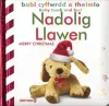 Babi Cyffwrdd a Theimlo: Nadolig Llawen / Baby Touch and Feel: Merry Christmas cover