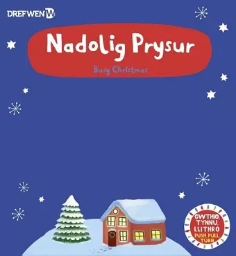 Nadolig Prysur / Busy Christmas cover