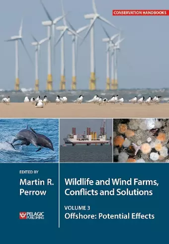 Wildlife and Wind Farms - Conflicts and Solutions cover