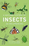 A Natural History of Insects in 100 Limericks cover