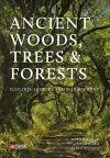 Ancient Woods, Trees and Forests cover