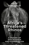 Africa's Threatened Rhinos cover