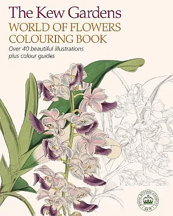 The Kew Gardens World of Flowers Colouring Book cover