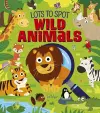 Lots to Spot: Wild Animals cover