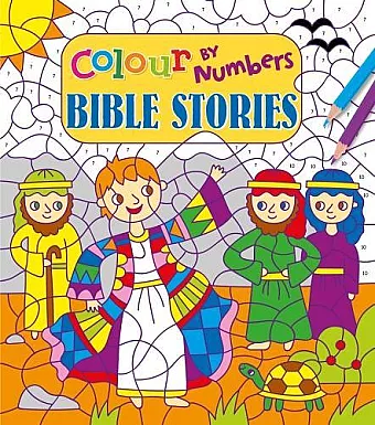Colour by Numbers: Bible Stories cover