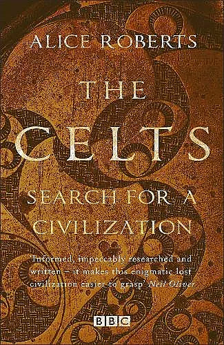 Celts, The - Search for a Civilisation cover