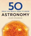 50 Astronomy Ideas You Really Need to Know cover