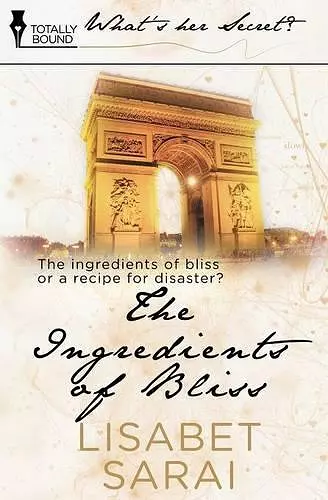 The Ingredients of Bliss cover