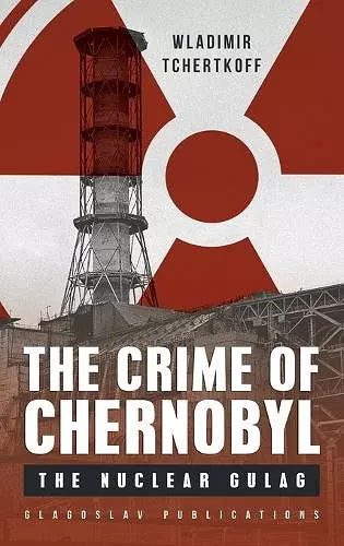 The Crime of Chernobyl cover