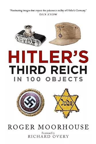 Hitler's Third Reich in 100 Objects cover