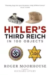 Hitler's Third Reich in 100 Objects cover