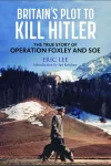 Britain's Plot to Kill Hitler cover