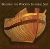 Building the Wooden Fighting Ship cover