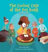 The Curious Case of the Pot Roast cover