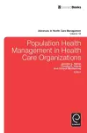 Population Health Management in Health Care Organizations cover