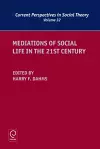 Mediations of Social Life in the 21st Century cover