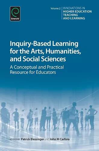 Inquiry-Based Learning for the Arts, Humanities and Social Sciences cover