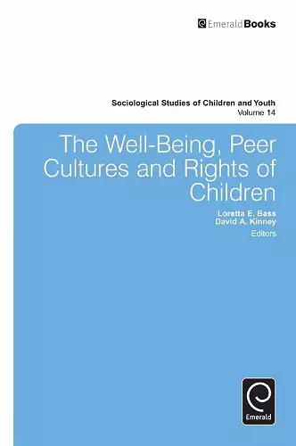 The Well-Being, Peer Cultures and Rights of Children cover