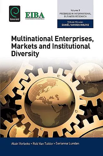 Multinational Enterprises, Markets and Institutional Diversity cover