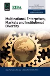 Multinational Enterprises, Markets and Institutional Diversity cover