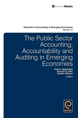 The Public Sector Accounting, Accountability and Auditing in Emerging Economies’ cover