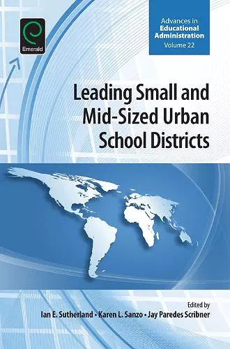 Leading Small and Mid-Sized Urban School Districts cover