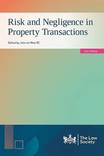 Risk and Negligence in Property Transactions cover