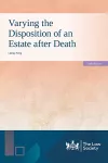 Varying the Disposition of an Estate after Death cover