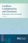 Conflicts, Confidentiality and Disclosure cover