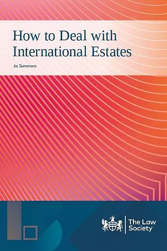 How to Deal with International Estates cover