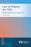 Law of Property Act 1925: Pitfalls and Practice a Century On cover