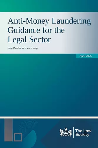Anti-Money Laundering Guidance for the Legal Sector April 2025 cover