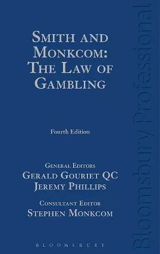 Smith and Monkcom: The Law of Gambling cover