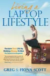 Living a Laptop Lifestyle cover