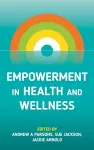 Empowerment in Health and Wellness cover