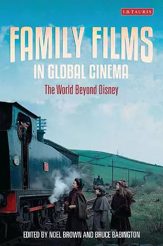 Family Films in Global Cinema cover