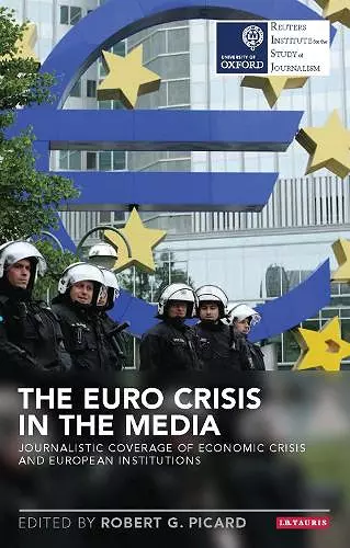 The Euro Crisis in the Media cover