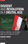 Dissent and Revolution in a Digital Age cover