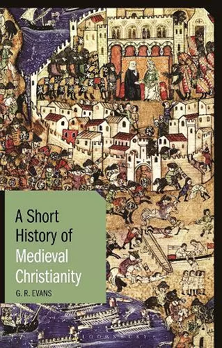 A Short History of Medieval Christianity cover