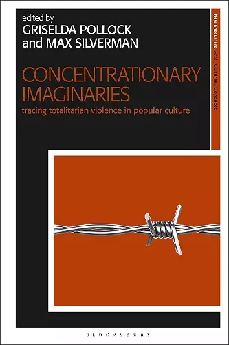 Concentrationary Imaginaries cover