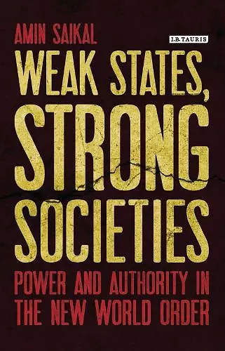 Weak States, Strong Societies cover