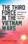 The Third Force in the Vietnam War cover