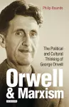 Orwell and Marxism cover