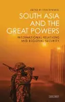 South Asia and the Great Powers cover