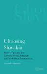 Choosing Slovakia cover