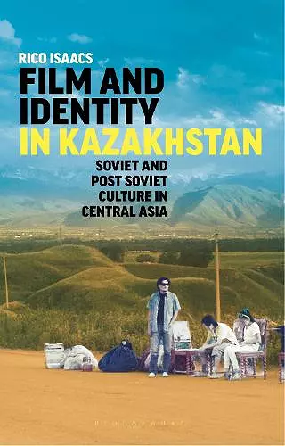 Film and Identity in Kazakhstan cover