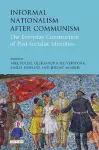 Informal Nationalism After Communism cover